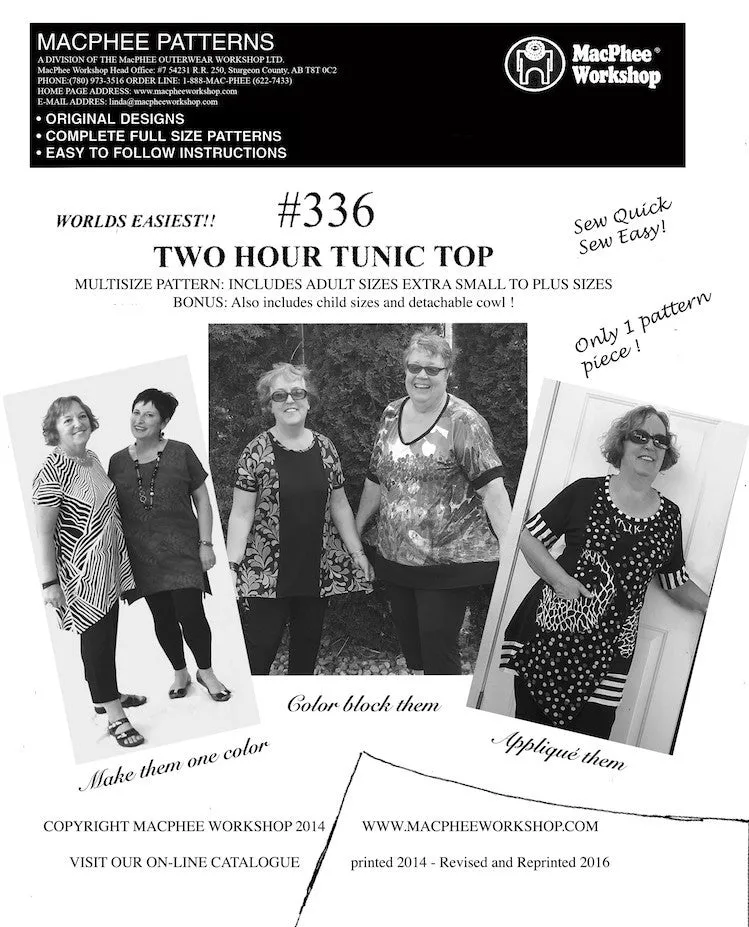 #336 TWO HOUR TUNIC TOP